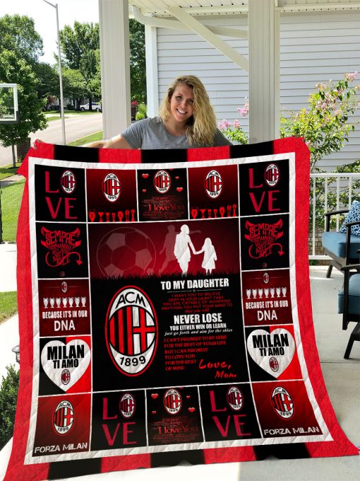 Ac Milan Quilt Blanket I1d2 To My Daughter Love Mom