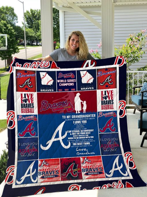 Atlanta Braves – To My Granddaughter – Love Grandmom Quilt