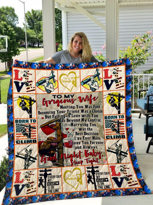 The Lineman – To My Wife – Love Husband Quilt